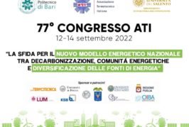 La sfida per il nuovo modello energetico nazionale tra decarbonizzazione, comunità energetiche e diversificazione delle fonti di energia